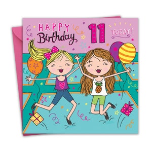 11th Birthday Card for Girls - Trampoline Party - Age 11 Happy Birthday Card for Kids - 11 Year Old Childrens Birthday Card Age Eleven Tween
