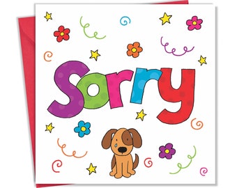 Sorry Card - I'm Sorry Card for Any Sorry Occasion - Flowers and Crying Puppy Design