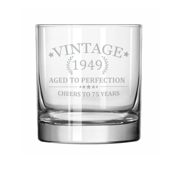 Rocks Whiskey Old Fashioned Glass Cheers To 75 Years Vintage 1949 75th Birthday