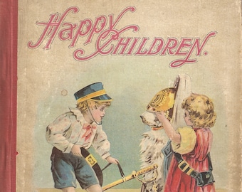 Happy Children - Children's Stories - Vintage Book - Poetry - Fiction