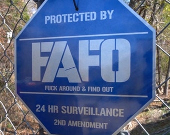 NIUBB Fuck Around and Find Out Yard Sign FAFO Office Window Front Door  Decor Wood Home Security Property Secured By Protected Surveillance 2nd