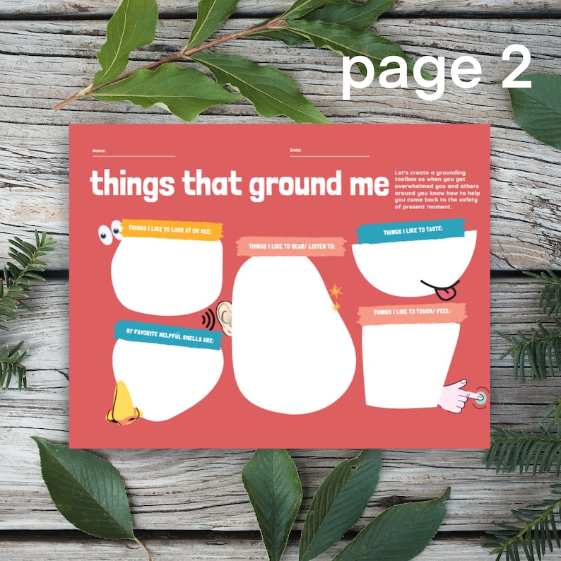 May include: A printable worksheet with the title "things that ground me" on a pink background. The worksheet is divided into five sections with prompts for things that help ground a person, such as things they like to look at, hear, taste, touch, and smell.