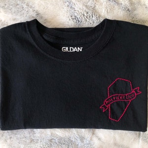 Handmade Murderino Shirt SSDGM Stickerei My Favorite Murder Tee