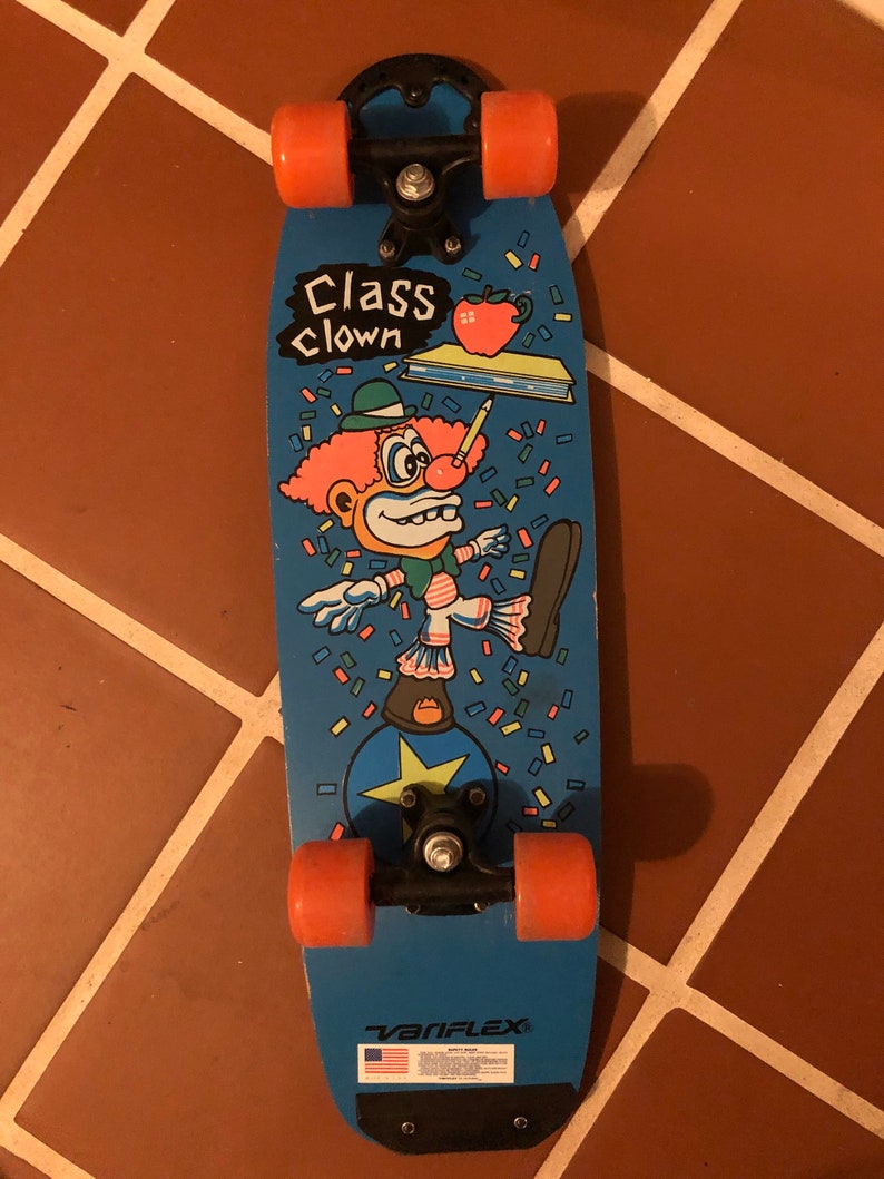 Class Clown SKateboard