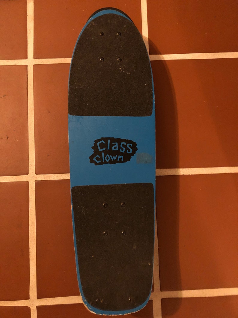 Class Clown SKateboard