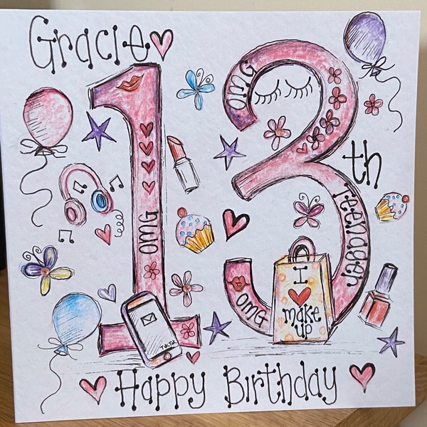 Individually hand drawn teenager birthday cards. Girl Age 13. Love make up. Can be personalised
