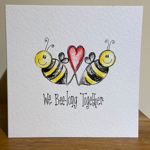 Hand drawn bumble bee card. Valentine love card. Can be personalised