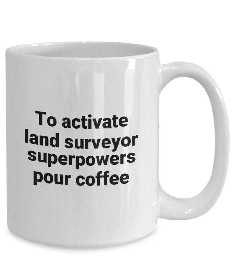 Land Surveyor Mug Funny Sarcastic Novelty Superpower Etsy - image 0