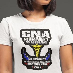 CNA - Certified Nursing Assistant - T Shirt