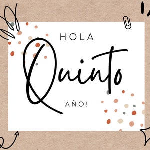 Hola Quinto Ano! Eerste schooldag afdrukbaar bord | Primer Dia De Clase Kartel Ongelooflijk