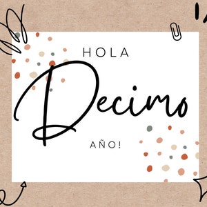 Hola Decimo Año! Eerste schooldag afdrukbaar bord | Primer Dia De Clase Kartel Ongelooflijk