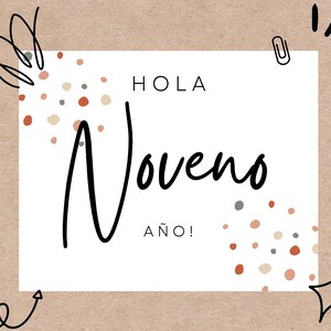 Hola Noveno Año! Eerste schooldag afdrukbaar bord | Primer Dia De Clase Kartel Ongelooflijk