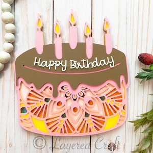 Birthday Cake Mandala SVG Happy Birthday Cake Topper 3D SVG Birthday Decorations Birthday Party Decor – Digital Cutting File png svg eps dxf