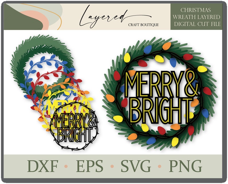 Pu&ograve; includere: Un file di taglio digitale con ghirlande natalizie a strati. Le ghirlande sono decorate con luci colorate e le parole "MERRY & BRIGHT". I formati di file includono DXF, EPS, SVG e PNG. L'immagine ha un design a strati.