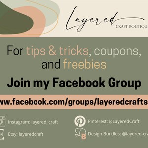 May include: A promotional graphic for Layered Craft Boutique, featuring text about tips, coupons, and freebies. It includes social media links for Facebook, Instagram, Pinterest, and Etsy, all in a neutral color palette.