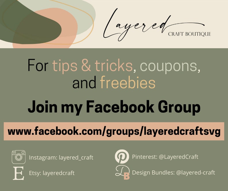 May include: A promotional graphic for Layered Craft Boutique, featuring text about tips, coupons, and freebies. It includes social media links for Facebook, Instagram, Pinterest, and Etsy, all in a neutral color palette.