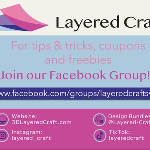 Pu&ograve; includere: Grafica promozionale per Layered Craft, con un logo di forme stratificate rosa e blu. Il testo pubblicizza consigli, coupon e omaggi, invitando gli spettatori a unirsi al gruppo Facebook. Sono inclusi il sito web e i dettagli dei social media.