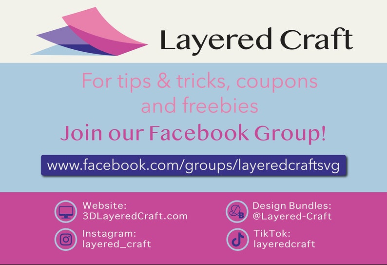 Pu&ograve; includere: Grafica promozionale per Layered Craft, con un logo di forme stratificate rosa e blu. Il testo pubblicizza consigli, coupon e omaggi, invitando gli spettatori a unirsi al gruppo Facebook. Sono inclusi il sito web e i dettagli dei social media.