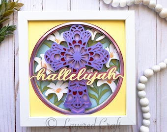 Happy Easter Shadowbox Hallelujah Easter Lily Spring Decor Craft Easter Decorations Mandala Cross 3D Layered Digital Cut File