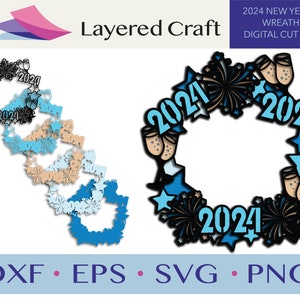 Happy New Year Wreath 2024 New Year's Eve Decorations New Year Decor 2024 3D Layered Craft Digital Cut File 3D SVG PNG DXF eps