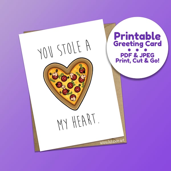 Printable Pizza Pun Greeting Card, Cute Food Card, Pizza Chef Card - You Stole a Pizza My Heart, Printable Greeting Card, Instant Download