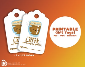 Printable Thank You Gift Tags, Coffee Pun Thanks Tag, Printable Gift Tags For Employee Appreciation, Teacher, Nurse - Thanks a Latte