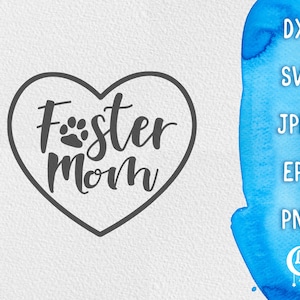 Foster Pet Mom Heart Paw Print SVG: Rescue Design (Instant Download)