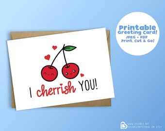 Printable Kawaii Fruit Love Card, Valentine&#39;s Day Card, Cherry Pun, Funny Greeting Card, Printable Cards, Instant Download - I Cherrish You