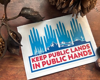Keep Public Lands in Public Hands Bumper Sticker - Blue and Red