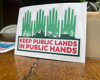 Keep Public Lands in Public Hands Bumper Sticker - Pink and Green