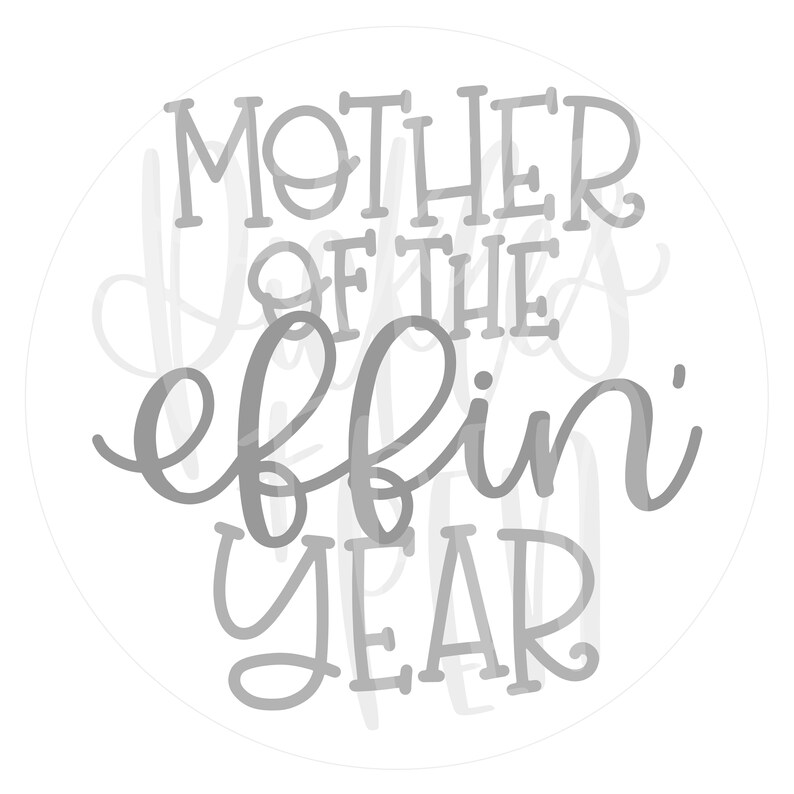 Free Free Mom Of The Year Svg 147 SVG PNG EPS DXF File