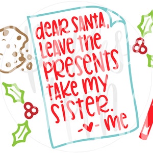 divertido hermano de Navidad svg - querido archivo de corte de santa - santa carta svg - hermana divertida svg - navidad svg - hermano broma svg