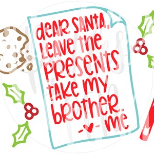caro Babbo Natale in formato SVG - bambini divertenti di Natale - bambini Natale in formato SVG - fratello di Natale in formato SVG - sorella divertente in formato SVG - con lettere in formato SVG