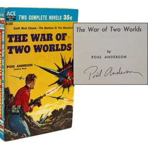 May include: A vintage paperback book cover featuring a man holding a gun with a spaceship in the background. The title of the book is "The War of Two Worlds" by Poul Anderson.