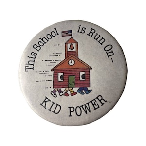Vintage Diese Schule ist auf Kinder ausgeführt Power Pin Anstecker Button