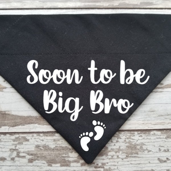 Soon to be Big Bro or Sis Dog Bandana, Slides On Over the Collar, Pregnancy Announcement, multiple color options, cat bandana