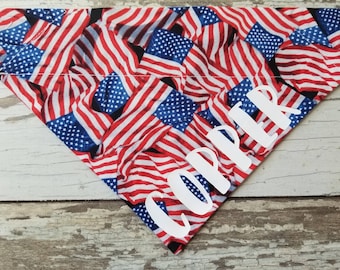 Personalized Flag Dog Bandana, July 4th, Slide On, Over the Collar, dog scarf, neckerchief, Indepence Day, Memorial, Labor, Veteran