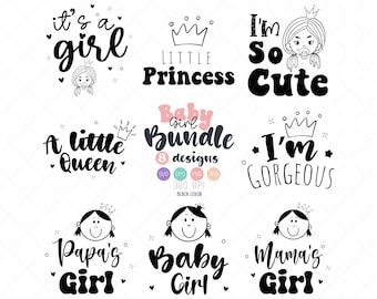 Paquete SVG de niña bebé, frases y citas SVG de niña bebé, paquete SVG divertido de niña bebé, archivos Cricut para recién nacidos, paquete SVG de sublimación para niños