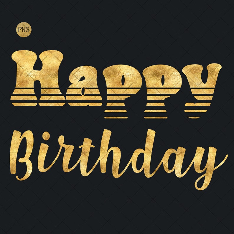 Gold Birthday Clip Art, Gold Foil, Gold Overlays, Instant Download