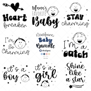 Newborn baby SVG Bundle, Baby Phrases and QUOTES Svg, Funny Baby SVG Bundle, Newborn Cricut files, Children Sublimation Bundle Svg