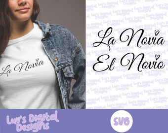 Bride La Novia SVG File Bridal Digital File