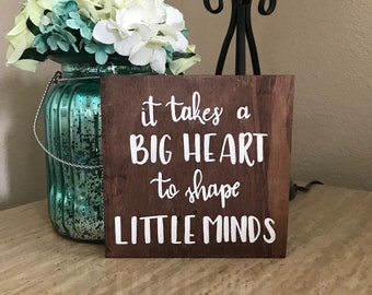 It takes a Big Heart to Shape Little Minds /Teachers Gift/Teachers Appreciation Day/Appreciation Gift/Personalized Teacher Gift