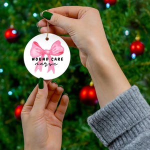 Wound Care Nurse Ceramic Ornament | Gift for Nurses | Holiday Decor | Nurse Appreciation