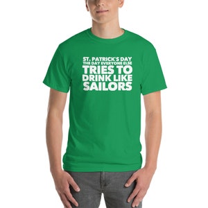 St. Patricks Day Drink Like Sailors T-Shirt image 1