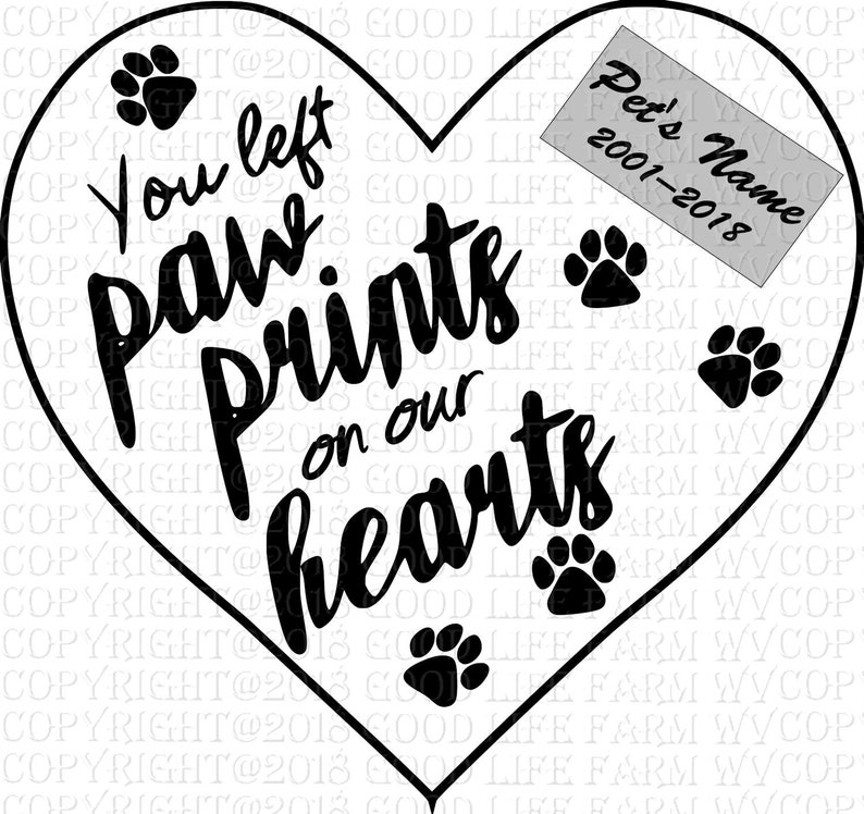 Pet Memorial Template SVG Cutting File You Left Paw Prints Etsy