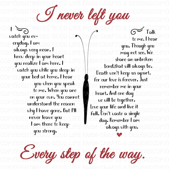 I Never Left You Butterfly Poem Svg Png Jpeg Pdf Cutting Etsy I Never Left You Butterfly Poem Svg Png Jpeg Pdf Cutting Etsy