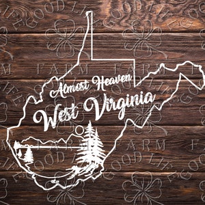 Almost Heaven West Virginia - Combo -2 Designs- Instant download - Digital File - SVG/PNG/JPEG/eps- Cutting File