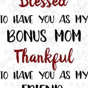 Gesegnet, dich als meine Bonus Mom zu haben - SVG-Datei - Sofortiger Download