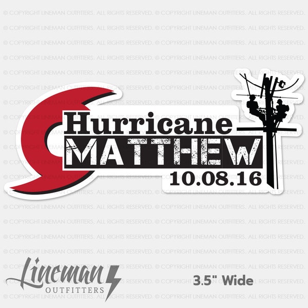 Hurricane Matthew 2016 Hard Hat Decal, Storm Chaser, North Carolina Hurricane, Lineman, Power Lineman, Line Life Sticker, Lineman Apparel