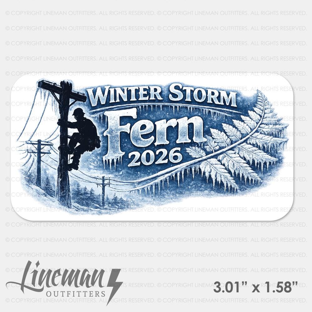Winter Storm Fern 2026 Power Lineman Hard Hat Decal, January 24 2026 ...